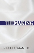 Cover: The Making - Rapier Publishing Company