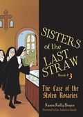 Cover: The Sisters of the Last Straw - Chesterton Press