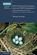 Cover: WTO Dispute Settlement and the TRIPS Agreement - Cambridge University Press