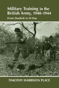 Cover: Military Training in the British Army, 1940-1944 - Routledge