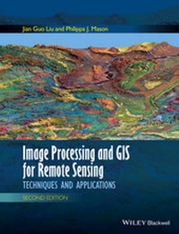 Bild vergrößern Bild: Image Processing and GIS for Remote Sensing - Wiley-Blackwell