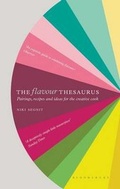 Cover: The Flavour Thesaurus - Bloomsbury Publishing PLC