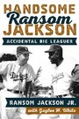 Cover: Handsome Ransom Jackson - Rowman & Littlefield Publishers