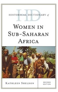 Cover: Historical Dictionary of Women in Sub-Saharan Africa - Rowman & Littlefield Publishers