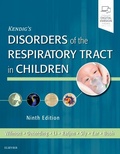 Cover: Kendig's Disorders of the Respiratory Tract in Children - Elsevier