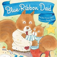 Enlarge image Cover: Blue-Ribbon Dad - Abrams