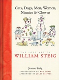 Cover: Cats, Dogs, Men, Women, Ninnies & Clowns - ABRAMS Comic Arts