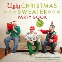 Abbildung von: Ugly Christmas Sweater Party Book - Abrams