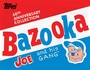 Cover: Bazooka Joe and His Gang - ABRAMS Comic Arts