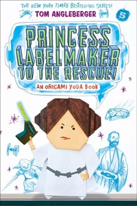 Enlarge image Cover: Princess Labelmaker to the Rescue! - Amulet Books