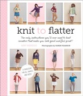 Cover: Knit to Flatter - STC Craft