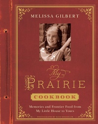Enlarge image Cover: My Prairie Cookbook - Abrams