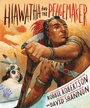 Cover: Hiawatha and the Peacemaker - Abrams