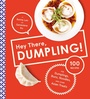 Cover: Hey There, Dumpling! - Stewart, Tabori & Chang
