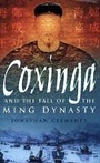 Cover: Coxinga and the Fall of the Ming Dynasty - The History Press Ltd