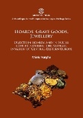 Cover: Hoards, grave goods, jewellery - Archaeopress Archaeology