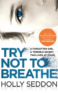 Enlarge image Cover: Try Not to Breathe - Corvus