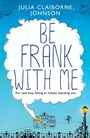 Cover: Be Frank with Me - Corvus