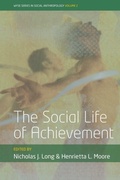Cover: The Social Life of Achievement - Berghahn Books