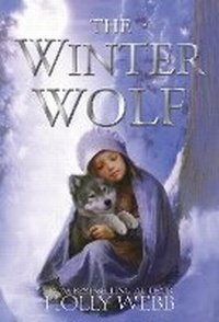 Enlarge image Cover: The Winter Wolf - Stripes Publishing