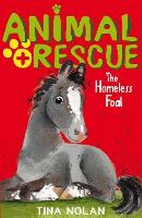 Enlarge image Cover: The Homeless Foal - Stripes Publishing