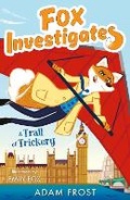 Cover: Fox Investigates: A Trail of Trickery - Stripes Publishing