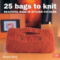 Cover: 25 Bags to Knit - COLLINS & BROWN