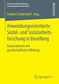 Cover: Anwendungsorientierte Sozial- und Sozialarbeitsforschung in Vorarlberg - Springer VS