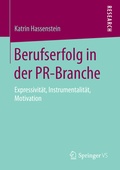 Cover: Berufserfolg in der PR-Branche - Springer VS