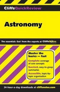 Enlarge image Cover: CliffsQuickReview Astronomy - Cliffs Notes Inc.,U.S.
