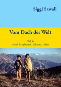 Abbildung von: Vom Dach der Welt - BoD - Books on Demand