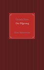 Cover: Der Pilgerweg - BoD - Books on Demand