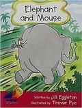 Cover: Elephant and Mouse - Rigby