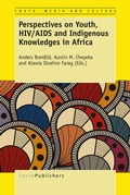 Cover: Perspectives on Youth, HIV/AIDS and Indigenous Knowledges - Brill