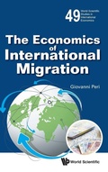 Cover: Economics Of International Migration, The - World Scientific Publishing Co Pte Ltd