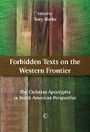 Cover: Forbidden Texts on the Western Frontier - James Clarke & Co Ltd