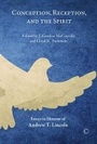 Cover: Conception, Reception, and the Spirit - James Clarke & Co Ltd