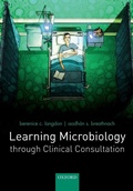 Cover: Learning Microbiology through Clinical Consultation - Oxford University Press