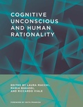 Cover: Cognitive Unconscious and Human Rationality - MIT Press