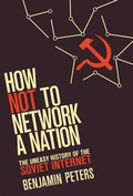Cover: How Not to Network a Nation - MIT Press