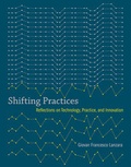 Cover: Shifting Practices - MIT Press