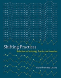 Enlarge image Cover: Shifting Practices - MIT Press