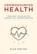 Cover: Crowdsourced Health - MIT Press