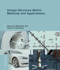 Enlarge image Cover: Design Structure Matrix Methods and Applications - MIT Press