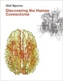 Cover: Discovering the Human Connectome - MIT Press