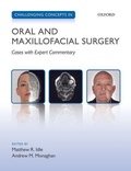 Cover: Challenging Concepts in Oral and Maxillofacial Surgery - Oxford University Press