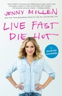Cover: Live Fast Die Hot - Anchor