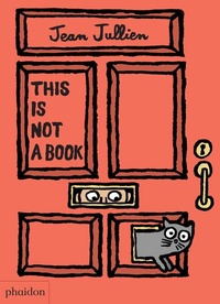 Enlarge image Cover: This Is Not A Book (2016) - Phaidon Press Ltd