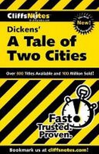 Enlarge image Cover: CliffsNotes on Dickens' A Tale of Two Cities - Cliffs Notes Inc.,U.S.