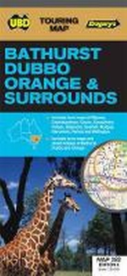 Abbildung von: Bathurst Dubbo Orange & Surrounds Map 282 6th ed - UBD Gregory's